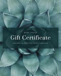 poster for Webb Center Gift Certificate